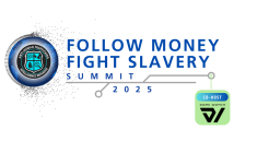 Follow Money Fight Slavery Summit 2025